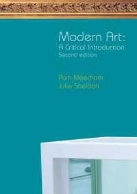 モダンアート：批判的入門（第２版）<br>Modern Art: A Critical Introduction（2）