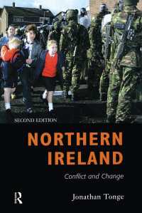 Northern Ireland : Conflict and Change（2 NED）