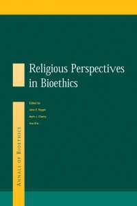 生命倫理の宗教的視座<br>Religious Perspectives on Bioethics