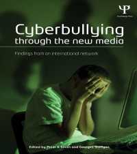 ネットいじめとニューメディア<br>Cyberbullying through the New Media : Findings from an international network