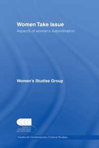 女性問題（CCCS叢書・第５巻）<br>Women Take Issue : Aspects of Women's Subordination