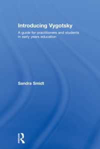 ヴィゴツキー入門：初等教育の専門家のために<br>Introducing Vygotsky : A Guide for Practitioners and Students in Early Years Education