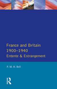 France and Britain, 1900-1940 : Entente and Estrangement