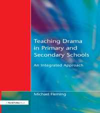 Teaching Drama in Primary and Secondary Schools : An Integrated Approach