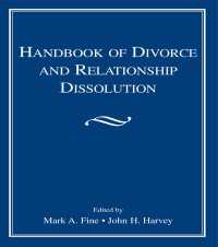 Handbook of Divorce and Relationship Dissolution