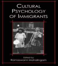 移民の文化心理学<br>Cultural Psychology of Immigrants