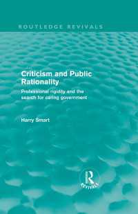 Criticism and Public Rationality : Professional Rigidity and the Search for Caring Government