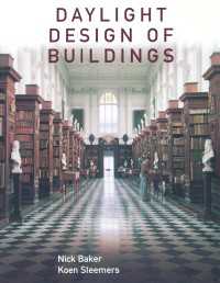 Daylight Design of Buildings : A Handbook for Architects and Engineers