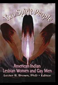 Two Spirit People : American Indian Lesbian Women and Gay Men