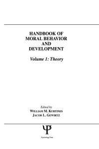 Handbook of Moral Behavior and Development : Volume 1: Theory