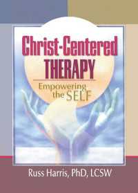 Christ-Centered Therapy : Empowering the Self