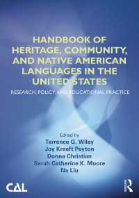 Handbook of Heritage, Community, and Native American Languages in the United States : Research, Policy, and Educational Practice
