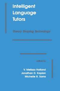 Intelligent Language Tutors : Theory Shaping Technology