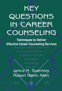 Key Questions in Career Counseling : Techniques To Deliver Effective Career Counseling Services