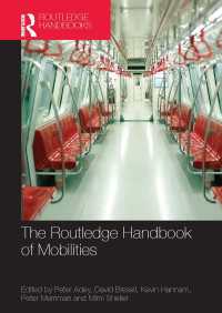 ラウトレッジ版 モビリティ・ハンドブック<br>The Routledge Handbook of Mobilities