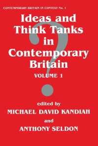 Ideas and Think Tanks in Contemporary Britain : Volume 1