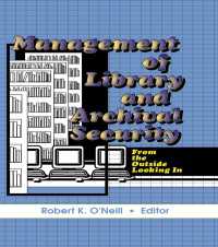 Management of Library and Archival Security : From the Outside Looking In