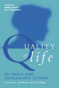 児童・青年の病気：クオリティ・オブ・ライフの測定<br>Quality of Life in Child and Adolescent Illness : Concepts, Methods and Findings