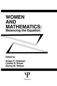 Women and Mathematics : Balancing the Equation