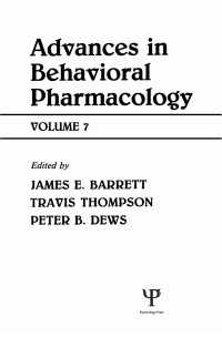 Advances in Behavioral Pharmacology : Volume 7