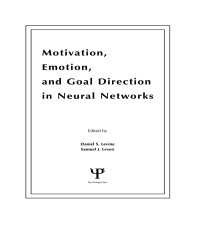 Motivation, Emotion, and Goal Direction in Neural Networks