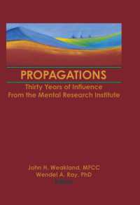 Propagations : Thirty Years of Influence From the Mental Research Institute