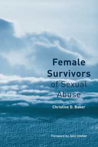 性的虐待のサヴァイヴァー：治療ガイド<br>Female Survivors of Sexual Abuse
