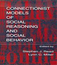 Connectionist Models of Social Reasoning and Social Behavior