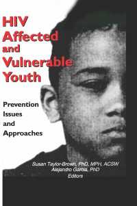 HIV Affected and Vulnerable Youth : Prevention Issues and Approaches