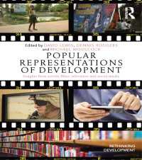 開発のメディア表象<br>Popular Representations of Development : Insights from Novels, Films, Television and Social Media
