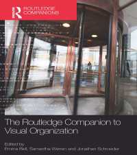 ラウトレッジ版　視覚的組織必携<br>The Routledge Companion to Visual Organization