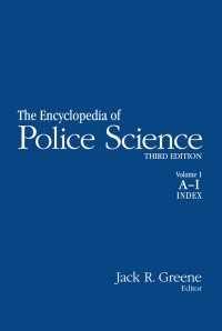 警察科学百科事典（第３版・全２巻）<br>Encyclopedia of Police Science : 2-volume set