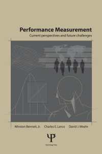 Performance Measurement : Current Perspectives and Future Challenges