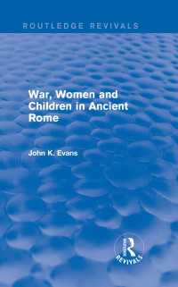 War, Women and Children in Ancient Rome (Routledge Revivals)