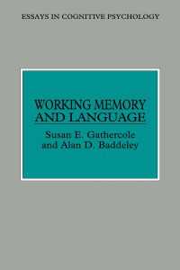 Working Memory and Language