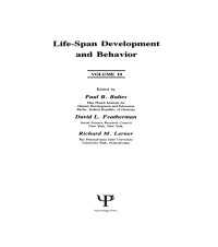 Life-Span Development and Behavior : Volume 10