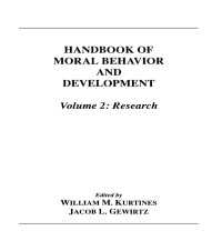 Handbook of Moral Behavior and Development : Volume 2: Research
