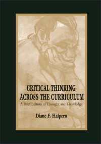 Critical Thinking Across the Curriculum : A Brief Edition of Thought & Knowledge
