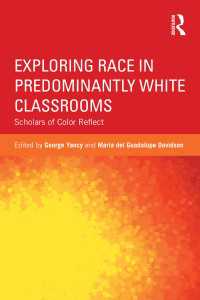 Exploring Race in Predominantly White Classrooms : Scholars of Color Reflect