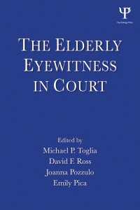 高齢者の目撃証言<br>The Elderly Eyewitness in Court
