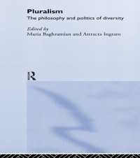 多元主義：多様性の哲学と政治学<br>Pluralism : The Philosophy and Politics of Diversity
