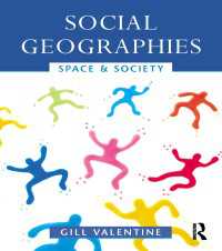 Social Geographies : Space and Society