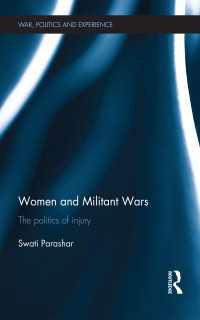 Women and Militant Wars : The politics of injury