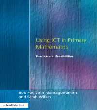 Using ICT in Primary Mathematics : Practice and Possibilities