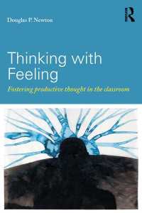 Thinking with Feeling : Fostering productive thought in the classroom