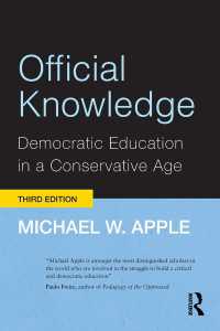 Ｍ．アップル著／保守的な時代における民主教育（第３版）<br>Official Knowledge : Democratic Education in a Conservative Age（3 NED）