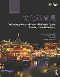 The Routledge Advanced Chinese Multimedia Course : Crossing Cultural Boundaries（2 NED）