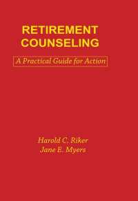 Retirement Counseling : A Practical Guide for Action