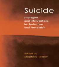 自殺：介入と予防の戦略<br>Suicide : Strategies and Interventions for Reduction and Prevention