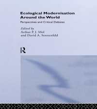 『世界のエコロジー的近代化：理論と事例研究』（原書）<br>Ecological Modernisation Around the World : Perspectives and Critical Debates